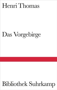 Abbildung von: Das Vorgebirge - Suhrkamp