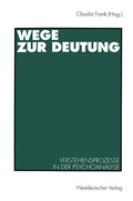 Cover: Wege zur Deutung - VS Verlag f&uuml;r Sozialwissenschaften