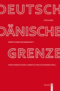 Cover: 1200 Jahre deutsch-d&auml;nische Grenze - Wachholtz