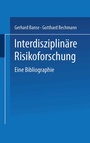 Cover: Interdisziplinäre Risikoforschung - VS Verlag für Sozialwissenschaften