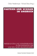 Cover: Parteien und W&auml;hler im Umbruch - VS Verlag f&uuml;r Sozialwissenschaften