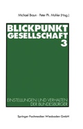 Cover: Blickpunkt Gesellschaft 3 - VS Verlag f&uuml;r Sozialwissenschaften