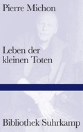 Cover: Leben der kleinen Toten - Suhrkamp