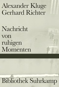 Cover: Nachricht von ruhigen Momenten - Suhrkamp