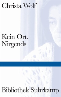 Abbildung von: Kein Ort. Nirgends - Suhrkamp
