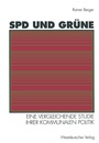 Cover: SPD und Grüne - VS Verlag für Sozialwissenschaften