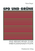 Abbildung von: SPD und Grüne - VS Verlag für Sozialwissenschaften
