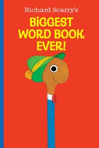 Enlarge image Cover: Richard Scarry's Biggest Word Book Ever! - Random House Inc