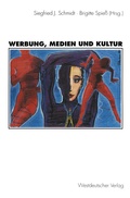 Cover: Werbung, Medien und Kultur - VS Verlag f&uuml;r Sozialwissenschaften