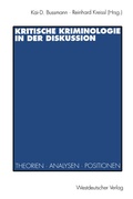 Cover: Kritische Kriminologie in der Diskussion - VS Verlag f&uuml;r Sozialwissenschaften