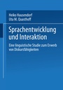 Cover: Sprachentwicklung und Interaktion - VS Verlag für Sozialwissenschaften