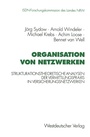 Cover: Organisation von Netzwerken - VS Verlag für Sozialwissenschaften