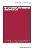 Cover: Psychotherapeutische Interaktion - VS Verlag f&uuml;r Sozialwissenschaften