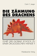 Cover: Die Z&auml;hmung des Drachens - VS Verlag f&uuml;r Sozialwissenschaften