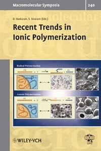 Enlarge image Cover: Recent Trends in Ionic Polymerization - Wiley-VCH