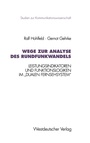 Cover: Wege zur Analyse des Rundfunkwandels - VS Verlag f&uuml;r Sozialwissenschaften