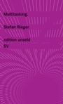 Cover: Multitasking - Suhrkamp