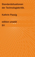 Cover: Standardsituationen der Technologiekritik - Suhrkamp