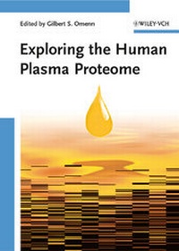 Enlarge image Cover: Exploring the Human Plasma Proteome - Wiley-VCH