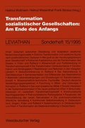 Cover: Transformation sozialistischer Gesellschaften: Am Ende des Anfangs - VS Verlag f&uuml;r Sozialwissenschaften