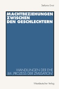Cover: Machtbeziehungen zwischen den Geschlechtern - VS Verlag f&uuml;r Sozialwissenschaften