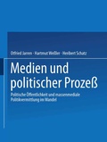 Cover: Medien und politischer Proze&szlig; - VS Verlag f&uuml;r Sozialwissenschaften