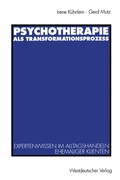 Cover: Psychotherapie als Transformationsproze&szlig; - VS Verlag f&uuml;r Sozialwissenschaften