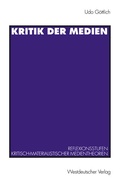 Cover: Kritik der Medien - VS Verlag f&uuml;r Sozialwissenschaften