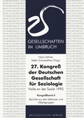 Cover: 27. Kongre&szlig; der Deutschen Gesellschaft f&uuml;r Soziologie. Gesellschaften im Umbruch - VS Verlag f&uuml;r Sozialwissenschaften