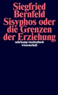 Cover: Sisyphos oder die Grenzen der Erziehung - Suhrkamp