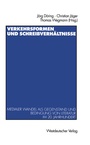 Cover: Verkehrsformen und Schreibverhältnisse - VS Verlag für Sozialwissenschaften
