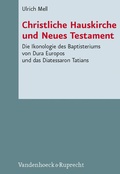 Cover: Christliche Hauskirche und Neues Testament - Vandenhoeck & Ruprecht