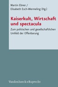 Cover: Kaiserkult, Wirtschaft und spectacula - Vandenhoeck & Ruprecht