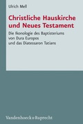 Cover: Christliche Hauskirche und Neues Testament - Vandenhoeck & Ruprecht