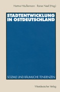 Cover: Stadtentwicklung in Ostdeutschland - VS Verlag f&uuml;r Sozialwissenschaften