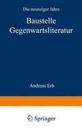 Cover: Baustelle Gegenwartsliteratur - VS Verlag f&uuml;r Sozialwissenschaften