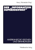 Cover: Der "Information Superhighway" - VS Verlag f&uuml;r Sozialwissenschaften