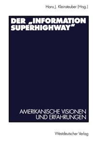 Enlarge image Cover: Der "Information Superhighway" - VS Verlag für Sozialwissenschaften