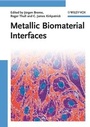Cover: Metallic Biomaterial Interfaces - Wiley-VCH