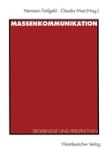 Cover: Massenkommunikation - VS Verlag f&uuml;r Sozialwissenschaften