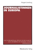 Cover: Journalistinnen in Europa - VS Verlag f&uuml;r Sozialwissenschaften