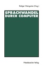 Cover: Sprachwandel durch Computer - VS Verlag für Sozialwissenschaften