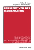 Cover: Perspektiven der Medienkritik - VS Verlag f&uuml;r Sozialwissenschaften