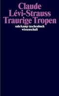 Cover: Traurige Tropen - Suhrkamp