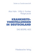 Cover: Krankheitsvorstellungen in Deutschland - VS Verlag f&uuml;r Sozialwissenschaften