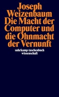 Cover: Die Macht der Computer und die Ohnmacht der Vernunft - Suhrkamp