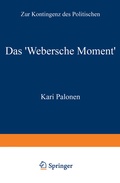 Cover: Das 'Webersche Moment' - VS Verlag f&uuml;r Sozialwissenschaften