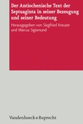 Cover: Der Antiochenische Text der Septuaginta in seiner Bezeugung und seiner Bedeutung - Vandenhoeck & Ruprecht