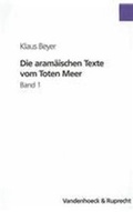 Cover: Die aram&auml;ischen Texte vom Toten Meer - Vandenhoeck & Ruprecht