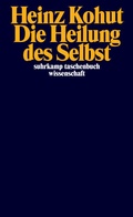 Cover: Die Heilung des Selbst - Suhrkamp